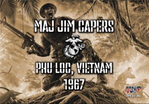 MAJ CAPERS - PHU LOC - VIETNAM - 1967